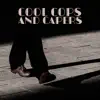 Cool Cops and Capers album lyrics, reviews, download