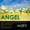 Angel - Single album lyrics, reviews, download