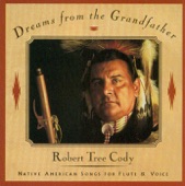 Dreams from the Grandfather Native American Songs for Flute and Voice