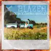 Stream & download Blazer (feat. Dierks Bentley) - Single