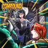 BCG (From "Compound #11") [feat. Loxx Punkman & Don Mills] - Single album lyrics, reviews, download