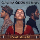 Carolina Chocolate Drops - Peace Behind the Bridge