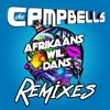 Afrikaans Wil Dans Remixes - EP