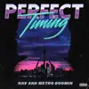 Stream & download Perfect Timing