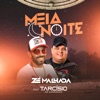 Meia Noite (feat. Tarcísio do Acordeon) - Single