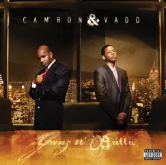 Gunz n' Butta (Deluxe Edition) by Cam'ron & Vado album reviews, ratings, credits