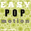 Easy Pop Motion album lyrics, reviews, download