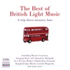 The Best of British Light Music: A Trip Down Memory Lane, 2006