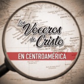 Los Voceros de Cristo en Centroamerica artwork