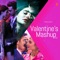 Valentine's Mashup 2019 - Kedrock & Sd Style lyrics