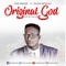 Original God - Ose Praize lyrics