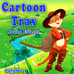Cartoon Trax Sound Effects, Vol. 3 by The Hollywood Edge Sound Effects Library album reviews, ratings, credits