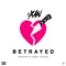 Betrayed - Lil Xan lyrics