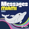 Papa Records & Reel People Music Present Messages Miami 2015