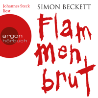 Simon Beckett - Flammenbrut (Gekürzte Lesung) artwork