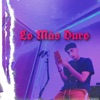 Lo Más Duro - Single