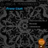 Classical Masterpieces - Franz Liszt: Liebesträume album lyrics, reviews, download