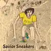 Savior Sneakers (feat. Roxie T) - Single album lyrics, reviews, download