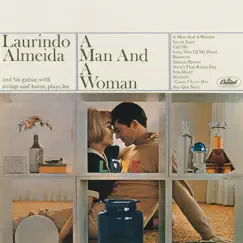 A Man And A Woman by Laurindo Almeida album reviews, ratings, credits