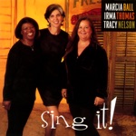 Marcia Ball, Irma Thomas & Tracy Nelson - Woman On The Move