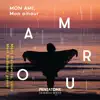 Mon ami, mon amour album lyrics, reviews, download