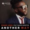 Another Way (feat. Dannis Winston) [DJ Spen & Reelsoul Remix] artwork