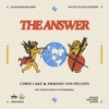 CHRIS LAKE/ARMAND VAN HELDEN/ARTHUR BAKER/VICTOR S - The Answer (Record Mix)