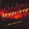 Arsonists (feat. Unit & Bka) - Jzik lyrics
