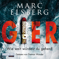 Marc Elsberg - GIER - Wie weit würdest du gehen? artwork