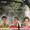 Eternal Classics - Young Voices