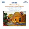 Ravel: Chansons (Songs) album lyrics, reviews, download