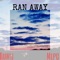 Ran Away (feat. Mlpc) - Dannyj lyrics