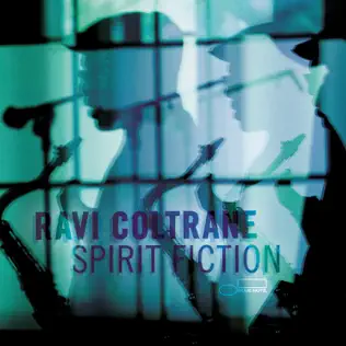 baixar álbum Ravi Coltrane - Spirit Fiction