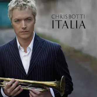 Italia by Chris Botti album reviews, ratings, credits