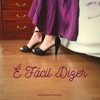 É Fácil Dizer - Single