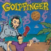 Goldfinger - My Girlfriend's Shower Sucks