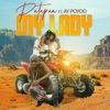 My Lady (feat. AY Poyoo) - Single