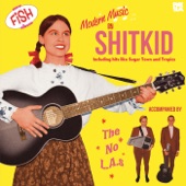 ShitKid - Fish At Sea, Right?