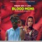 Blood Moni (feat. Ypee Baakop3) - Preman Wak lyrics