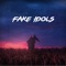 Fake Idols - Robyn Sandhu & Vnotemusic lyrics