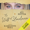 The Well of Loneliness (Unabridged) - Radclyffe Hall