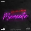 Mamacita (feat. MC Kako) - Single album lyrics, reviews, download