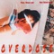 Overdose (feat. Tommy Strate) - Claire Hau lyrics
