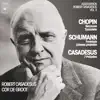 Schumann: Fantasia - Chopin: Berceuse - Casadesus: 7 Préludes for Piano album lyrics, reviews, download