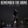 Remember the Name - Single album lyrics, reviews, download