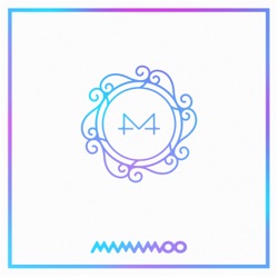 MAMAMOO - Gogobebe