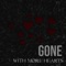 Gone with More Hearts - Jwill412 lyrics