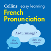 French Pronunciation - Collins Dictionaries
