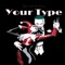 Your Type - Rico 4rm Da Rose lyrics