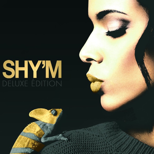 Caméléon (Deluxe Edition) - Shy'm